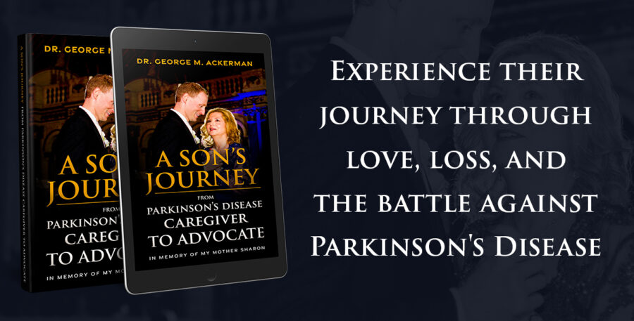 A Son's Journey from Parkinson's Disease Caretaker to Advocate_SM