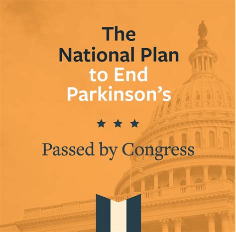 The National Plan to End Parkinson’s Disease. Tracking the beginning, when it became Law and the future!