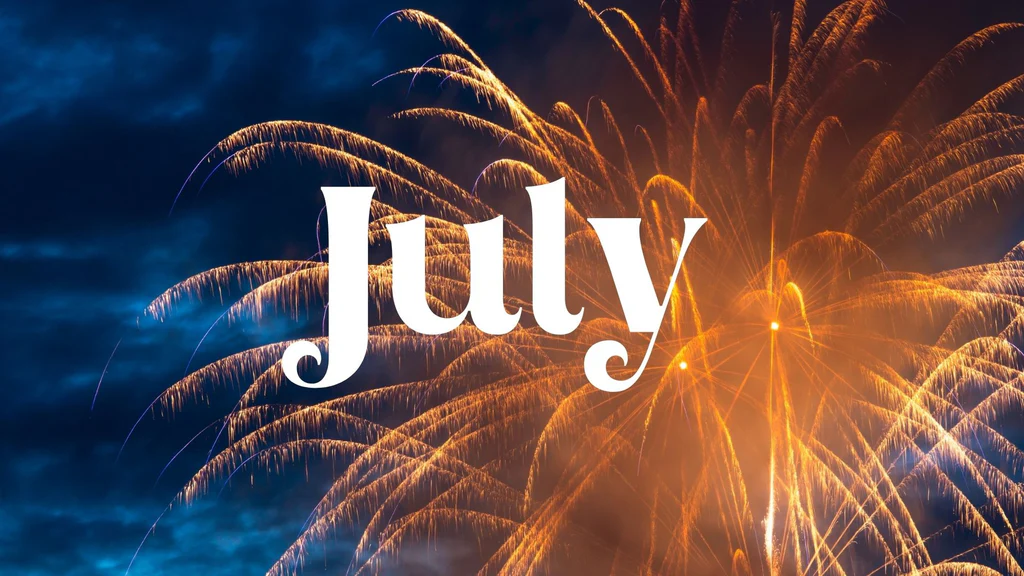 Welcome to July 2025…