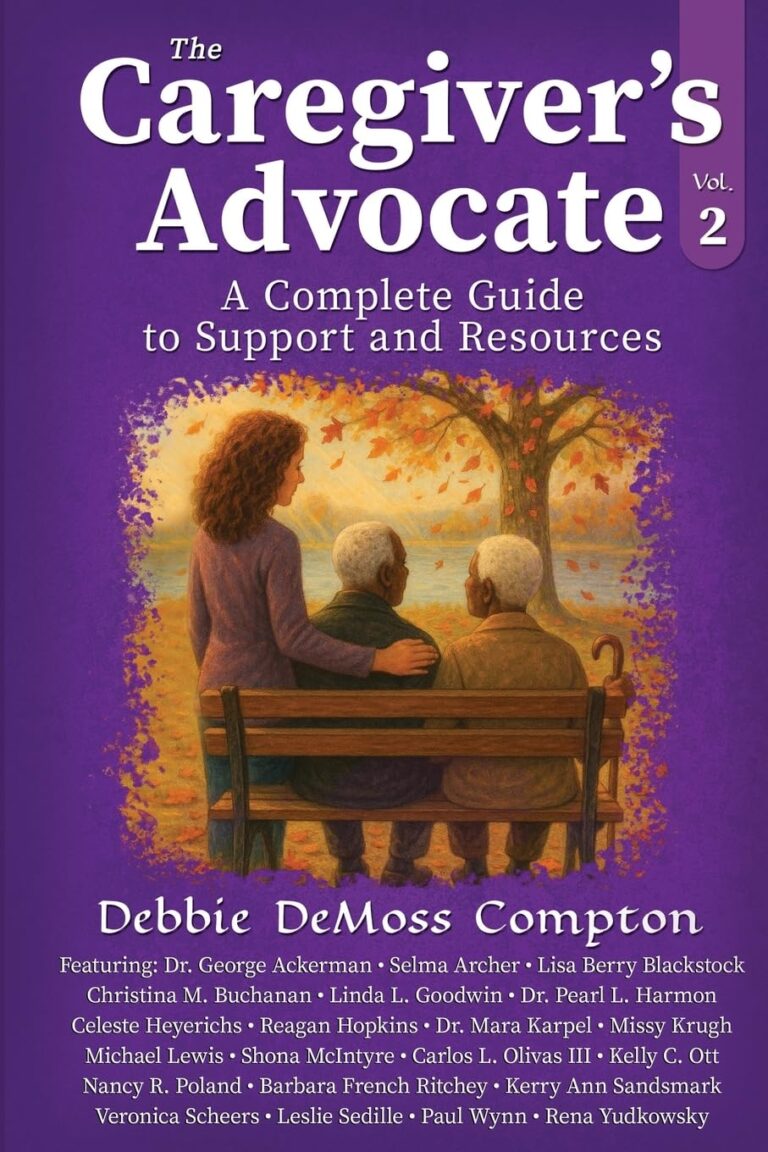 The Caregiver's Advocate, Volume 2