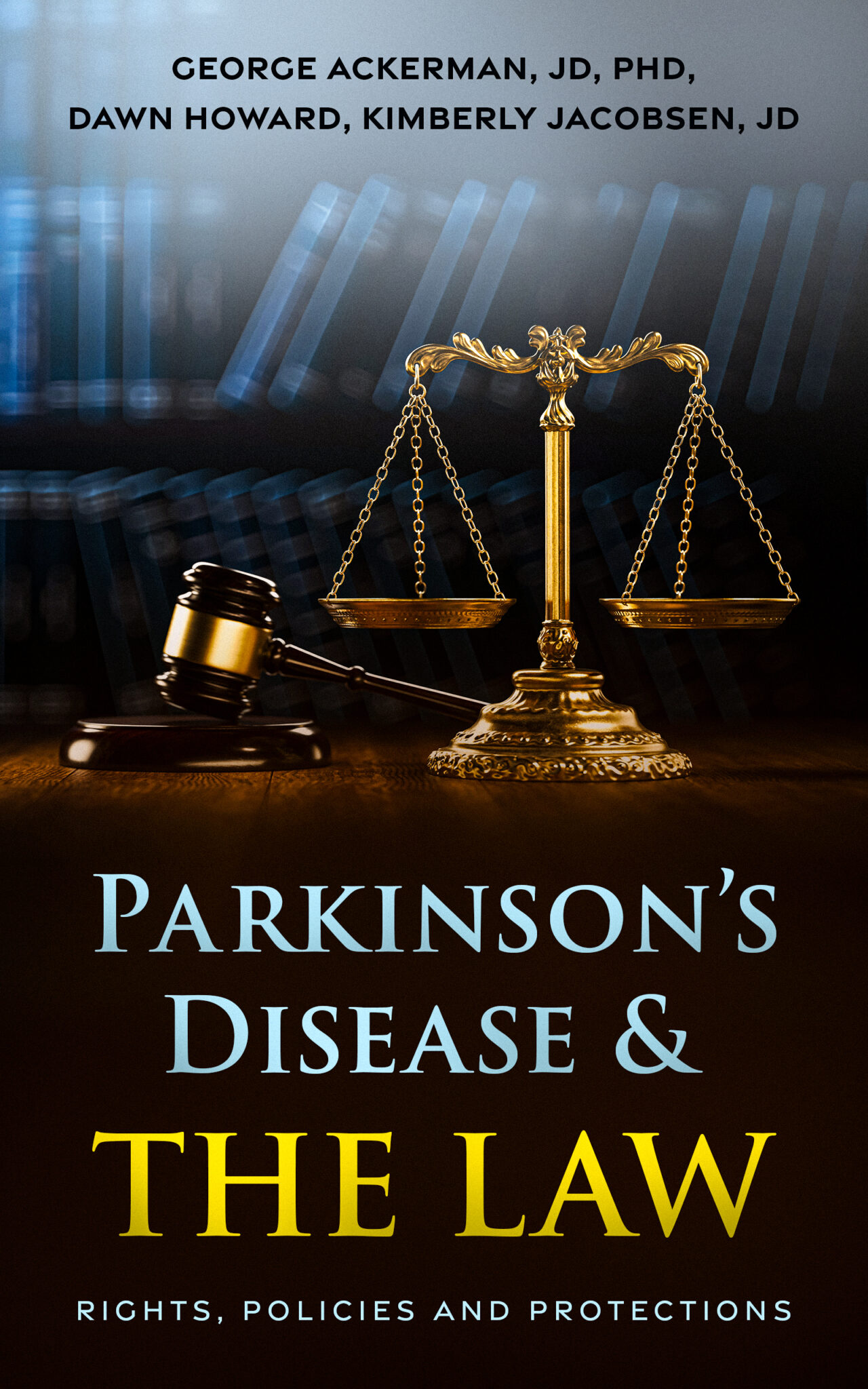 Parkinson's Disease & The Law